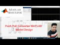 Push Pull Converter Design | Isolated DC-DC (Buck Model) | Dead Time Explanation | MATLAB Simulation