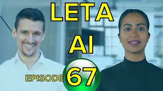 Leta, GPT-4 AI - Episode 67 (Leta’s 2nd birthday, AGI, transparency) - Chat with GPT4