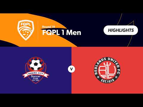 FQPL 1 Men Round 19 - Robina City vs Redlands United Highlights — football highlights
