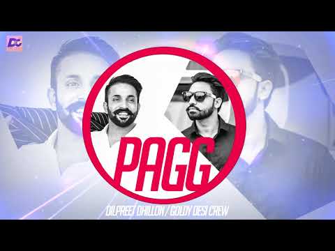 PAGG LYRICS - Dilpreet Dhillon | Goldy - LyricsMINT