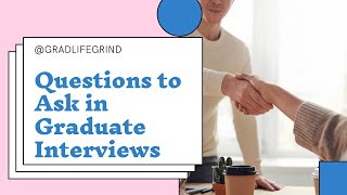 Questions to ASK at Graduate School Interviews! | PhD and Master’s by Grad Life Grind Inc. 2,733 views 3 years ago 8 minutes, 12 seconds