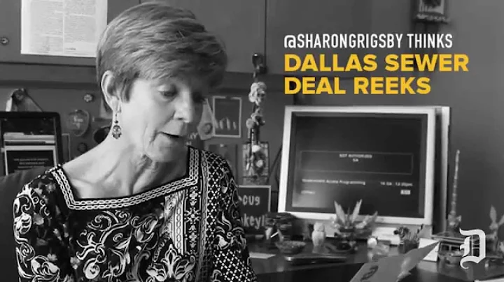DETOUR: Sharon Grigsby on Dallas' stinky sewer deal