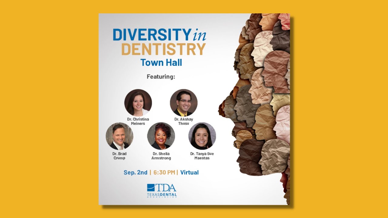 TDA Diversity in Dentistry | Town Hall 1