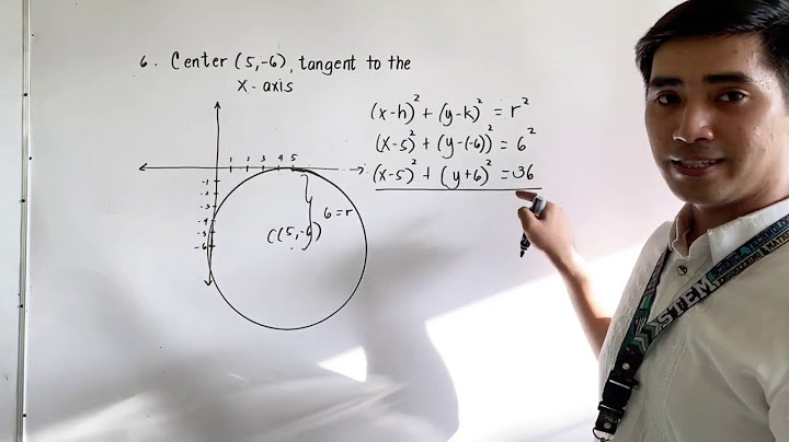 Circles | Problems 5 and 6 | Tangent to x&y axis | Senior High School Pre - Calculus| Judd Hernandez