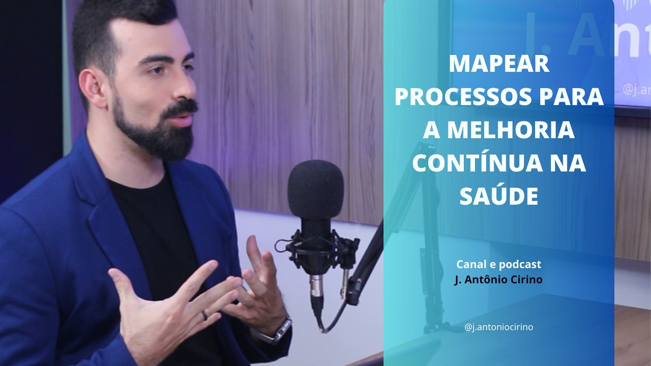 Mapear processos para a melhoria contínua na saúde