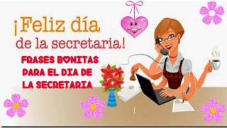 FELIZ DIA DE LA SECRETARIA, FRASES BONITAS PARA EL DIA DE LA SECRETARIA, SALUDOS, MENSAJES POR SU DI