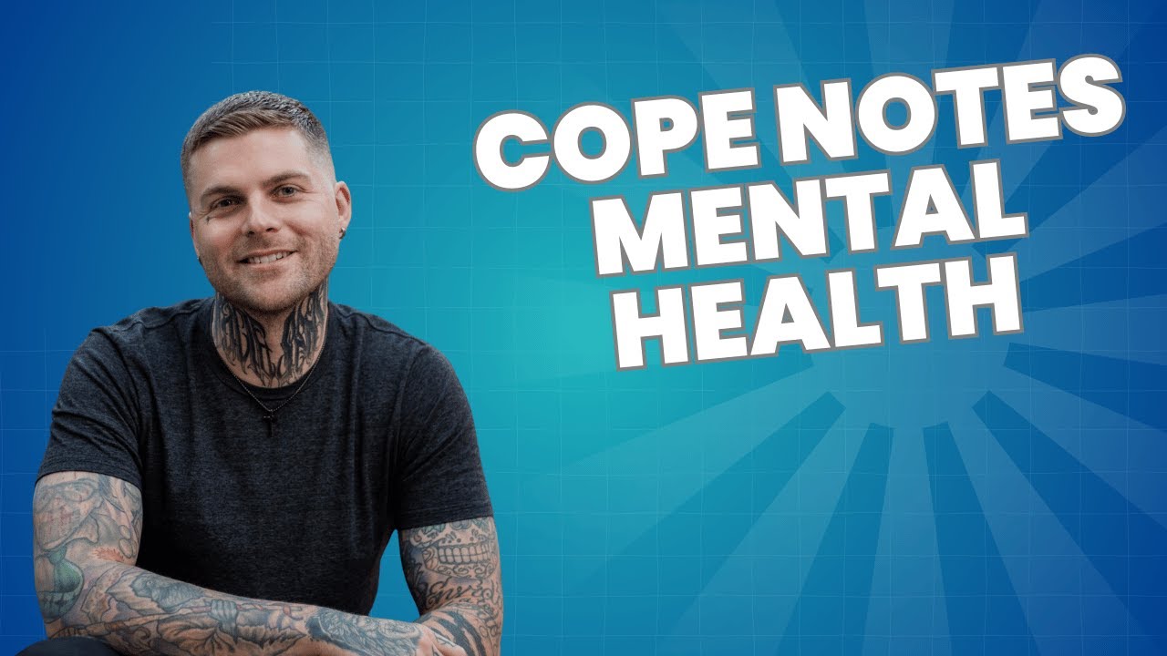 Why I Started Cope Notes When I Needed Help Most