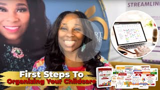 First Steps To Organizing Your Childcare #childcareboss #childcaresuccess #andreadickerson #daycare