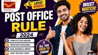 Stay Updated with the Latest Post Office Rules 2024 | Complete Guide & Key Changes