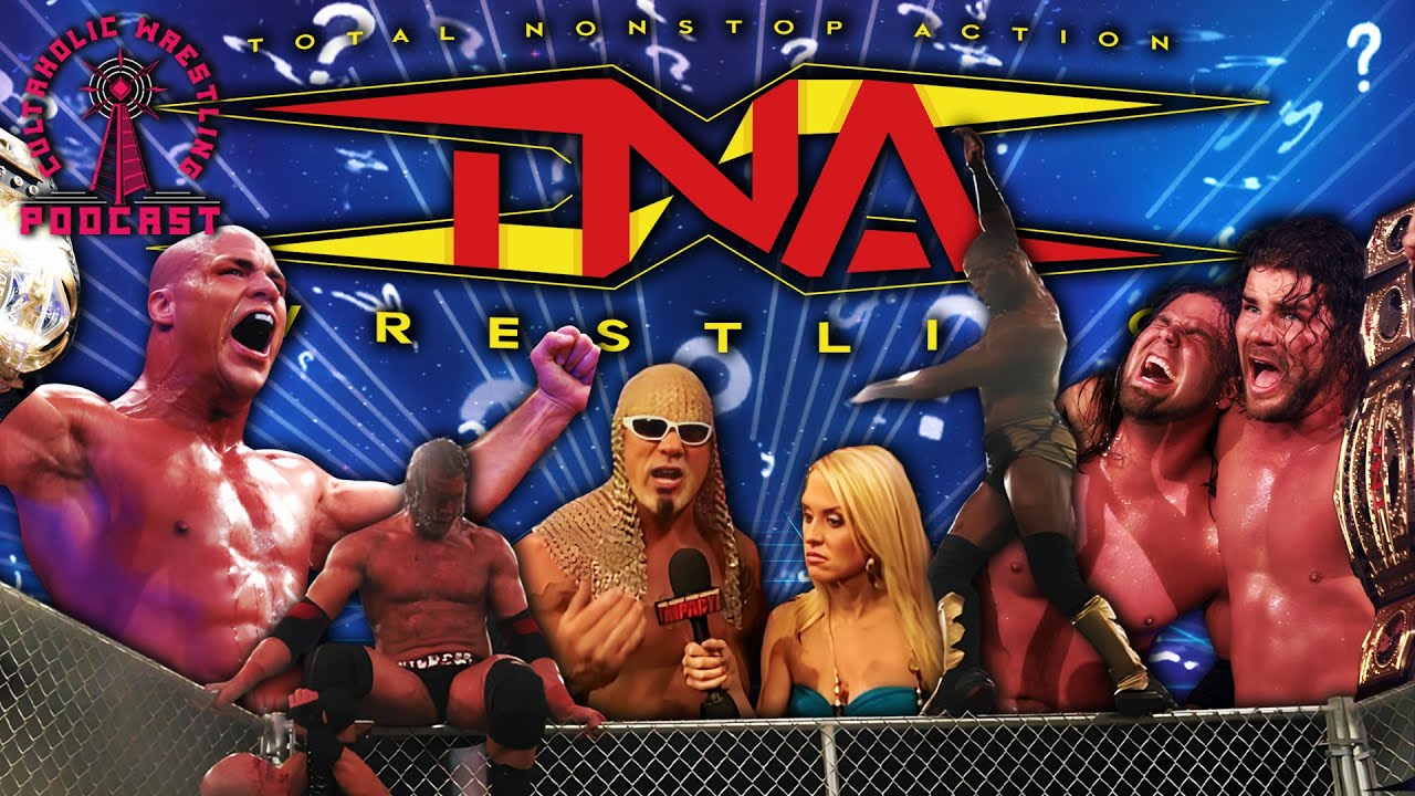 Cultaholic Wrestling Podcast 302 - What Is The Best TNA Wrestling Moment?