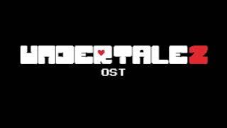 UNDERTALE 2 OST || MEGALO STRIKE BACK