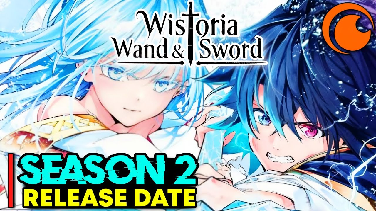 Wistoria: Wand and Sword Season 2 – Release Date,Annoucement & Latest