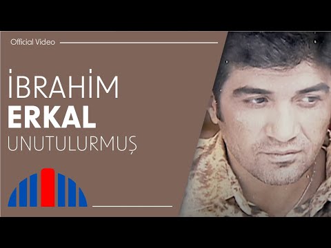 İbrahim Erkal - Unutulurmuş (Official Video)