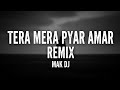 Tera Mera Pyar Amar Remix Lata Mangeshkar Asli Naqli Mak DJ