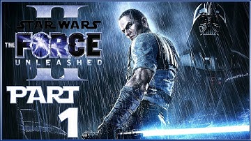 STAR WARS THE FORCE UNLEASHED 2 | Gameplay Walkthrough Part 1 No Commentary PC