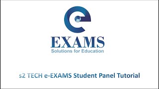 s2 TECH  e-EXAMS Student Panel Tutorial screenshot 3