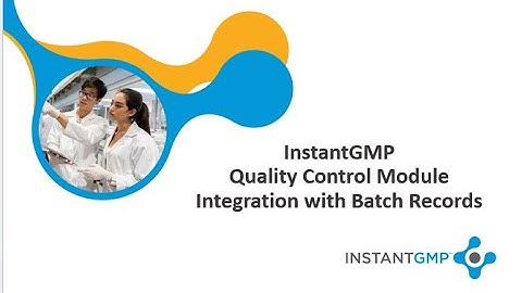 QC Module - Integration with Batch Records