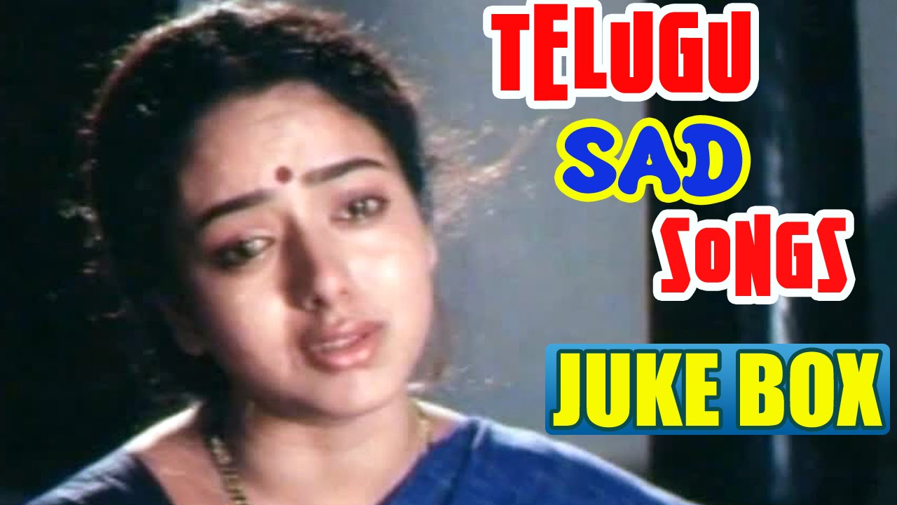 Telugu Back 2 Back Sad Video Songs - Telugu Video Songs Jukebox ...