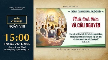 🔴 Lòng Thương Xót | 29/11/2025 | Ngày VIII - Thứ Bảy Tuần XXXIV Thường Niên