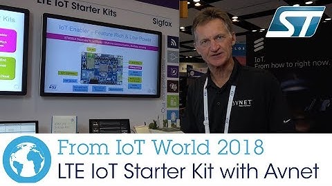 IoT World 2018: LTE Starter Kit with Avnet