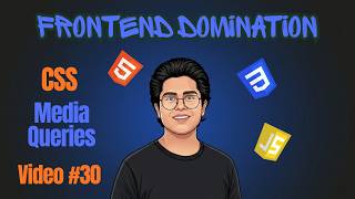 Media Queries in CSS | Frontend Domination - Tutorial #30