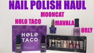 My Nail Polish Haulholo Tacomavalamooncatorly