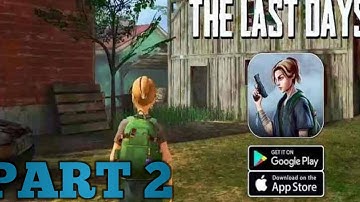 The Last Days - Gameplay Walkthrough Part 1 All Levels Zombie Defense Survival (Android)