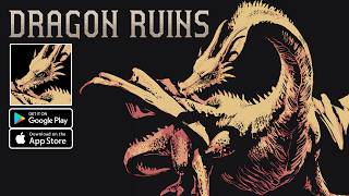 Dragon Ruins - MOBILE Gameplay Android iOS screenshot 1