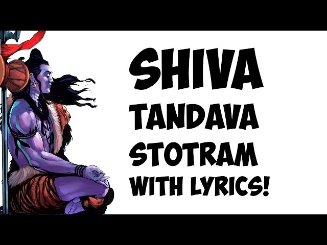 Shiva Tandava Stotram - Lyrics class=