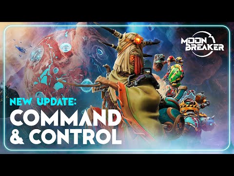 Moonbreaker: Command & Control Update