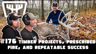 Timber Projects, Prescribed Fire, and Repeatable Success w/ Madison Raber | HUNTR Podcast #176