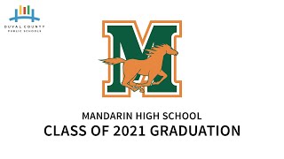 Mandarin Highschool 2021 Graduation