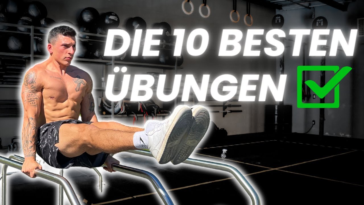 TOP 10 CALISTHENICS Übungen um zu starten | Die besten ÜBUNGEN für ANFÄNGER (2024)