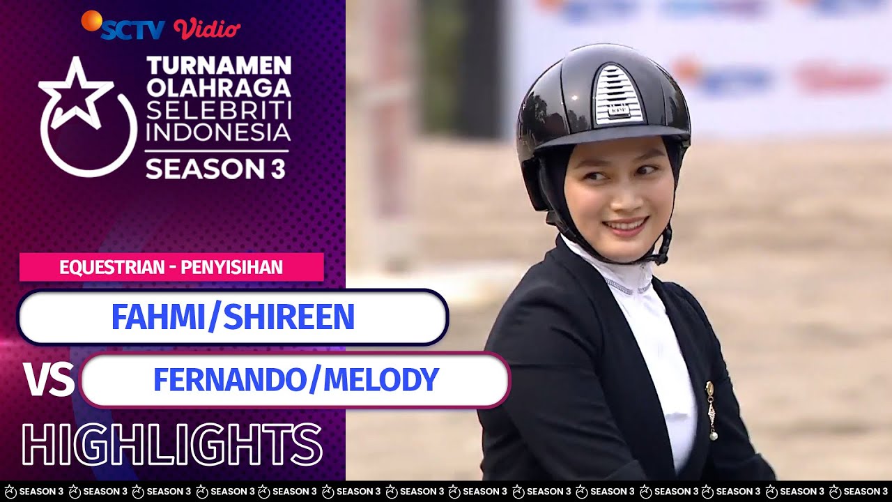 Fahmi/Shireen VS Fernando/Melody - Highlights Berkuda Show Jumping | TOSI Season 3