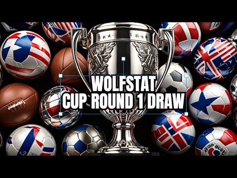 FIFA WolfStat Cup 2022 Round 1 Draw
