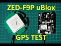 uBlox ZED-F9P new GPS test (and comparison to M8 series)