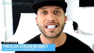 What happens if you travel to Turkey for Porcelain Veneers...