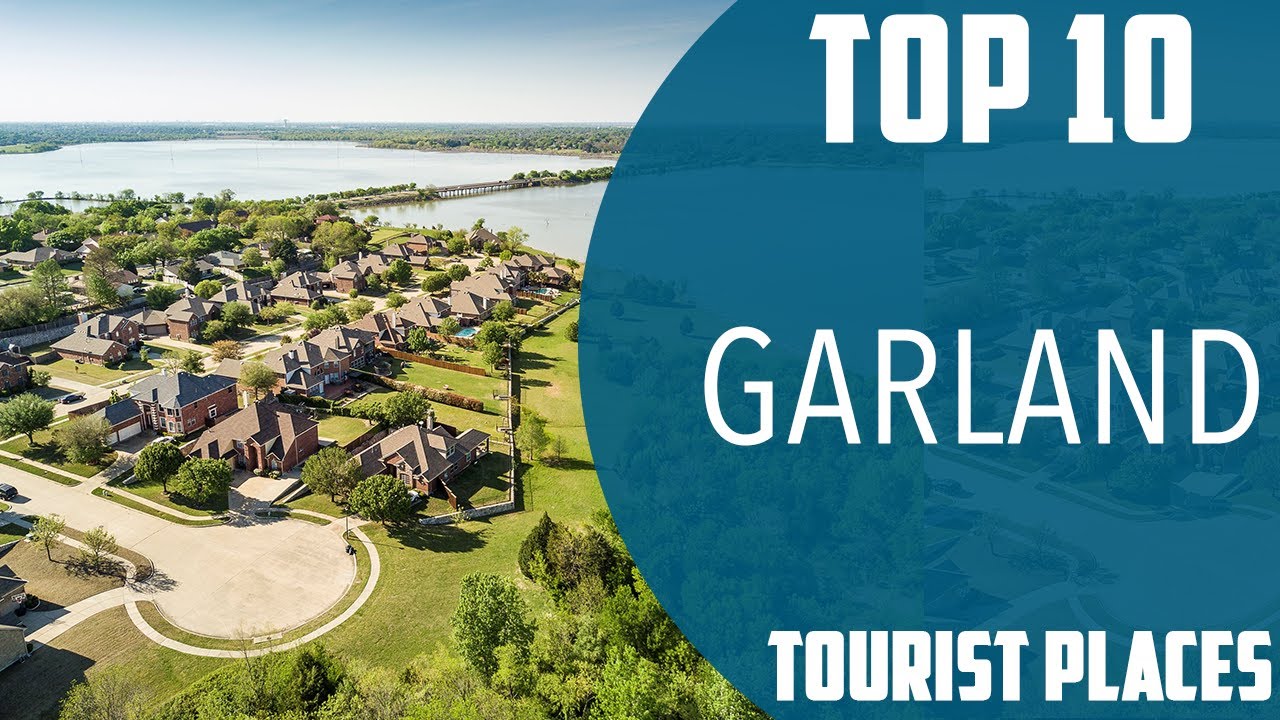 Top 10 Best Tourist Places to Visit in Garland, Texas | USA - English