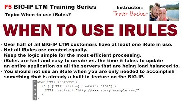 When to use iRules? | Video 13 | Free F5 LTM load balancer training videos