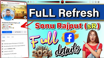 Full refresh Sonu rajput sR // Facebook refresh date fixed kingsonurajput