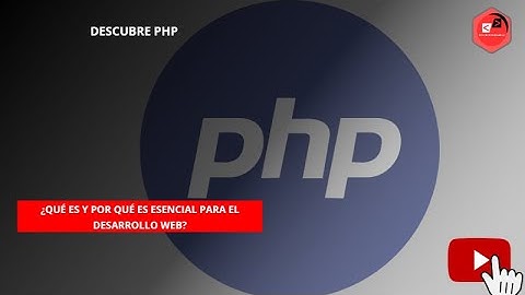 Descubre PHP: ¿Qué es y por qué es esencial para el Desarrollo Web? | Design&Programming #php #video