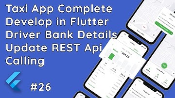 #26 Flutter Taxi App Tutorial: Updating Driver Bank Details with REST API Integration!