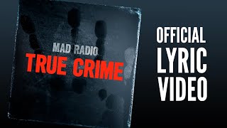 'TRUE CRIME'  Lyric Video