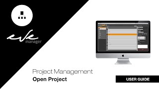 EM User Guide - Open Project