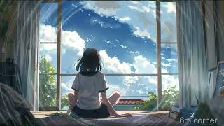 LOFI5/ Music to put you in a better mood / Study music6m2  / relax / stress relief/6m2 corner