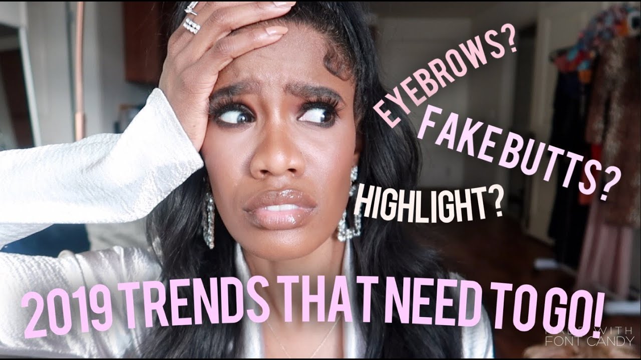 TRENDS WE NEED TO DITCH IN 2020 | 🥴