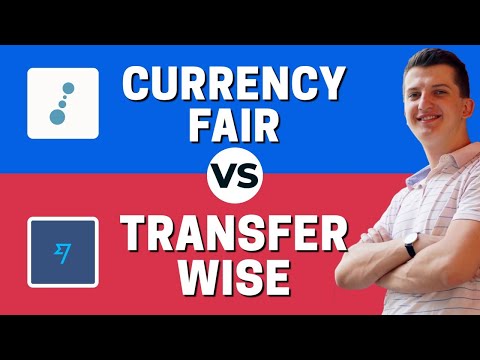 Transferwise vs CurrencyFair - Which One Is Better