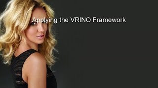 Applying the VRINO Framework