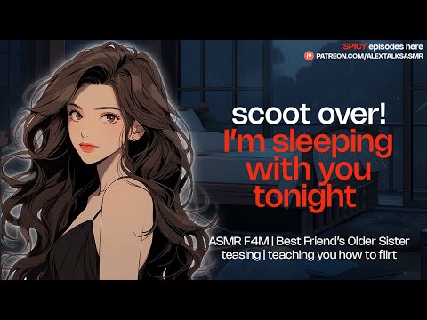 [F4M] Older sister's best friend SNEAKS into your bed and DEMANDS cuddles 😤 [flirting] [teasing]
