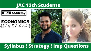 JAC Economics  Syllabus, Important Questions,Strategies !!